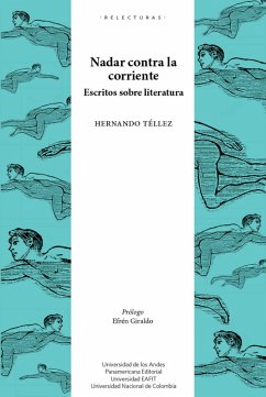 Nadar contra la corriente. Escritos sobre literatura (eBook, PDF) - Hernando, Téllez