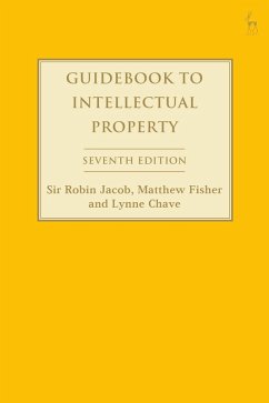 Guidebook to Intellectual Property (eBook, ePUB) - Jacob, Robin; Fisher, Matthew; Chave, Lynne
