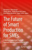 The Future of Smart Production for SMEs