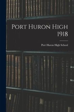 Port Huron High 1918