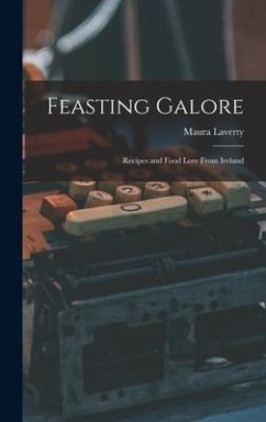 Feasting Galore - Laverty, Maura
