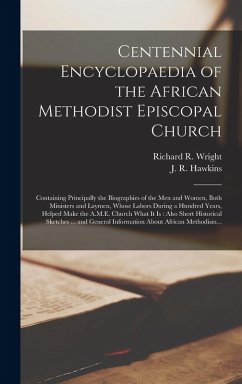 Cover Centennial Encyclopaedia of the African Methodist Episcopal Church