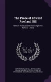 PROSE OF EDWARD ROWLAND SILL