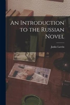 An Introduction to the Russian Novel - Lavrin, Janko