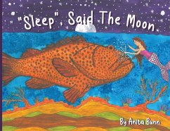 Sleep said the moon Part Two - Bunn, Anita