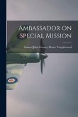 Ambassador on Special Mission
