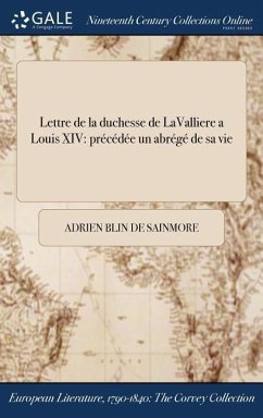 Lettre de la duchesse de LaValliere a Louis XIV - Blin de Sainmore, Adrien