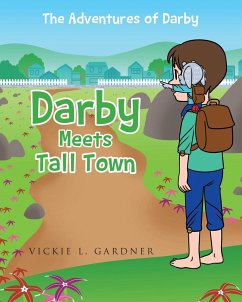 Darby Meets Tall Town - Gardner, Vickie L.