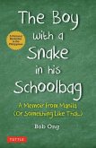 The Boy with A Snake in his Schoolbag The Boy with A Snake in his Schoolbag