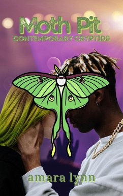 Moth Pit (Contemporary Cryptids, #1) (eBook, ePUB) - Lynn, Amara