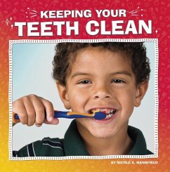 Keeping Your Teeth Clean - Mansfield, Nicole A.