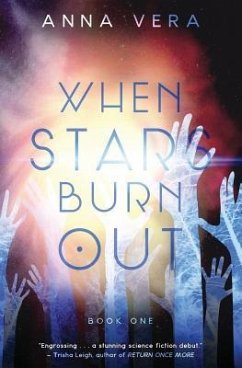 When Stars Burn Out (Europa 1) - Vera, Anna