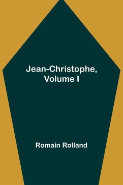 Jean-Christophe, Volume I - Rolland, Romain