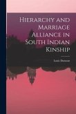 Hierarchy and Marriage Alliance in South Indian Kinship