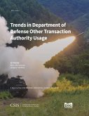 Trends in Department of Defense Other Transaction Authority Usage (eBook, ePUB)