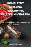 KOMPLETNY MIELONA WO¿OWINA KSI¿¿KA KUCHARSKA