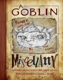 A Goblin Miscellany