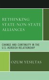 Rethinking State-Non-State Alliances (eBook, ePUB)