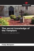 The secret knowledge of the Templars