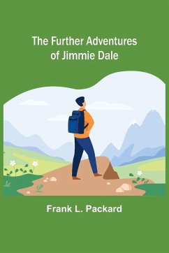 The Further Adventures of Jimmie Dale - L. Packard, Frank