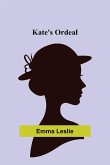 Kate's Ordeal