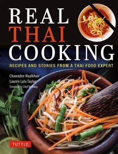 Real Thai Cooking - Nualkhair, Chawadee; Taylor, Lauren Lulu