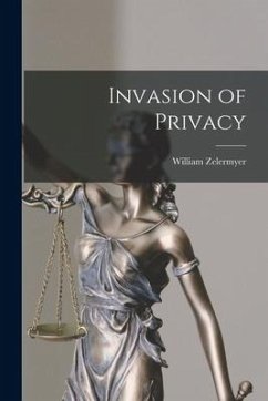 Invasion of Privacy - Zelermyer, William