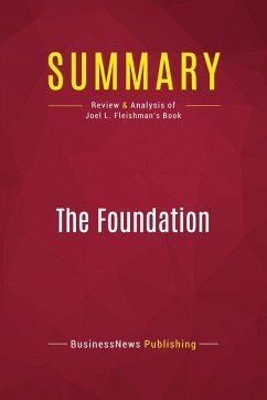 Summary: The Foundation - Businessnews Publishing