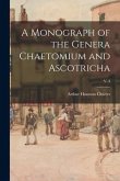 A Monograph of the Genera Chaetomium and Ascotricha; v. 3