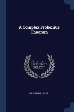 A Complex Frobenius Theorem - Nirenberg, Louis A Complex Frobenius Theorem - Nirenberg, Louis