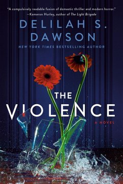 The Violence - Dawson, Delilah S.