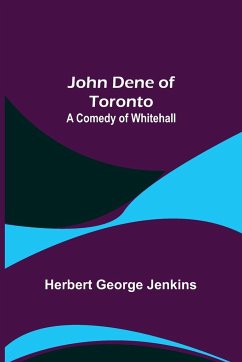 John Dene of Toronto - George Jenkins, Herbert