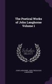 The Poetical Works of John Langhorne Volume 1