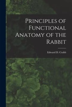 Principles of Functional Anatomy of the Rabbit