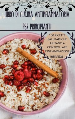 Cover LIBRO DI CUCINA ANTINFIAMMATORIA PER PRINCIPIANTI