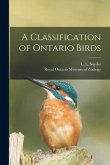 A Classification of Ontario Birds