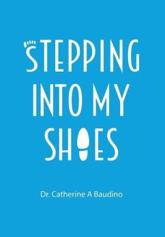 Stepping Into My Shoes - Baudino, Catherine