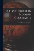 A First Course in Modern Geography