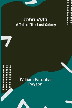 John Vytal - William Farquhar Payson