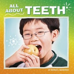 All about Teeth - Mansfield, Nicole A