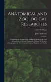 Anatomical and Zoological Researches: Comprising an Account of the Zoological Results of the Two Expeditions to Western Yunnan in 1868 and 1875; and a