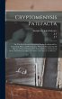 Cryptomenysis Patefacta; or, The Art of... - Bild 1