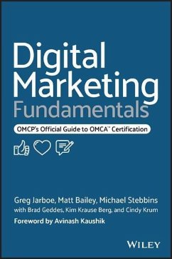 Digital Marketing Fundamentals - Jarboe, Greg; Bailey, Matt; Stebbins, Michael