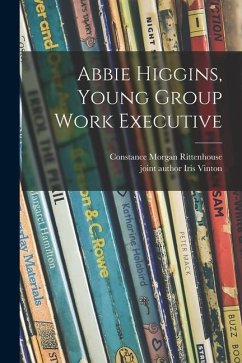 Abbie Higgins, Young Group Work Executive - Rittenhouse, Constance Morgan