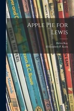 Apple Pie for Lewis - Kay, Helen