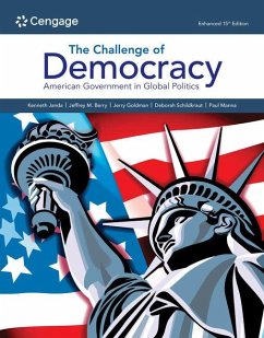 The Challenge of Democracy:: American Government in Global Politics, Enhanced - Janda, Kenneth; Berry, Jeffrey M.; Goldman, Jerry