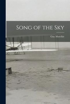 Song of the Sky - Murchie, Guy