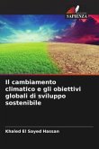 Il cambiamento climatico e gli obiettivi globali di sviluppo sostenibile