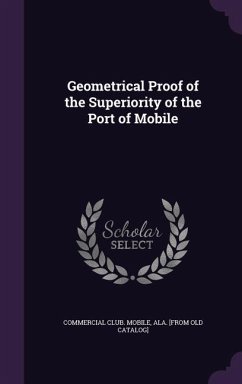 Geometrical Proof of the Superiority of the Port of Mobile
