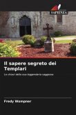 Il sapere segreto dei Templari